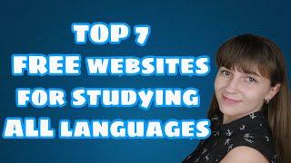 Top 7 FREE websites for learning ALL languages  Self-Study