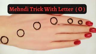 Very Easy Trick Mehndi Design - Latest Mehndi Design For Back Hands - Simple Henna  Mehndi design