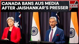 Canada Censors EAM Jaishankars Press Conference Australian News Outlet Blocked  India-Canada Row