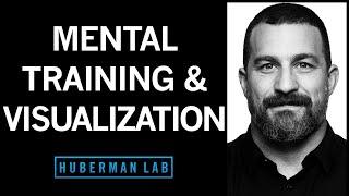 Science-Based Mental Training & Visualization for Improved Learning  Huberman Lab Podcast