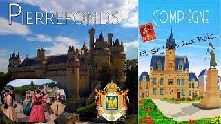 Pierrefonds Compiègne St Jean aux Bois....un weekend en Oise