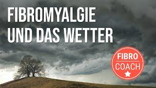 Wie Fibromyalgie Symptome mit dem Wetter zusammenhängen können Wetterempfindlichkeit Schmerzen