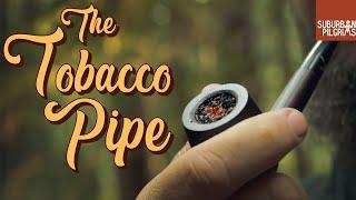 The Tobacco Pipe  An Introduction