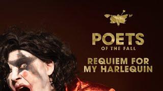 Poets of the Fall - Requiem for My Harlequin Official Video w Lyrics