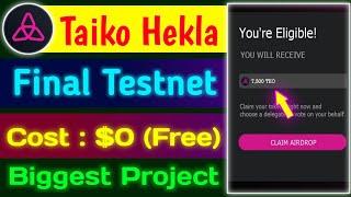 Taiko Hekla Final Testnet Offer  Potential Reward - Dont miss