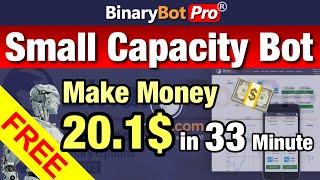  Binary Bot Pro  Small Capacity Bot 2023  Free Download