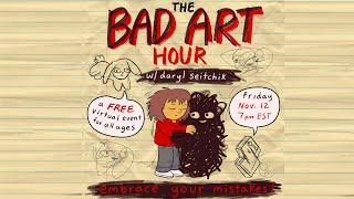 Making Bad Art with Daryl Seitchik - SAW Free Friday Night Comics Workshop