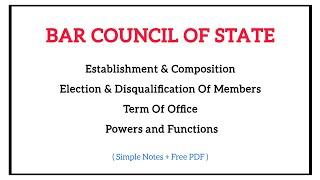 Establishment Composition Powers And Functions Of Bar Council Of State  The Advocates Act 1961