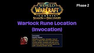 WOW Classic  Season of Discovery Phase 2  Invocation Rune Guide