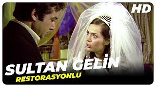 Sultan Gelin  Eski Türk Filmi Tek Parça