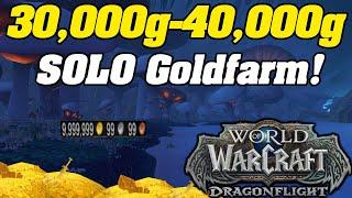 EASY 30000g - 40000g SOLO In Dragonflight WoW Goldfarm