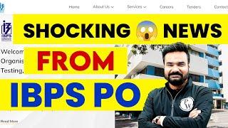 SHOCKING  NEWS FROM IBPS PO  IBPS PO LATEST NEWS  Banking Wallah