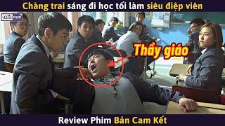 Chàng Trai Sáng Đi Học Tối Làm Siêu Điệp Viên  Review Phim