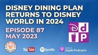 Disney Dining Plan Returns to Disney World in 2024