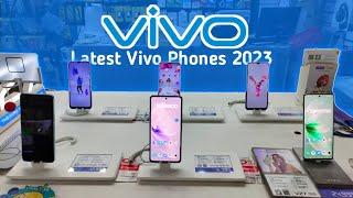 New Vivo Phones 2023 Best Vivo Phones