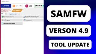 SamFw Tool 4.92024Latest VersionSamsung FRP Bypass All Version SupportFree And Paid 2024