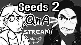 Bday Week 24 - Seeds 2 QnA Stream Ft. CyberneticPinkeye