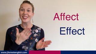 Affect or Effect   Whats the Difference Between Affect and Effect