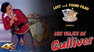 LOS VIAJES DE GULLIVER 1939 Largometraje animado I 4K UHD I Remasterizado I Español