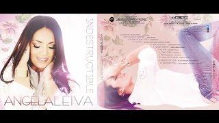 Full Álbum Indestructible - Angela Leiva Disco Completo