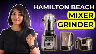 ⭐Hamilton Beach Mixer Grinder - Worth the hype?