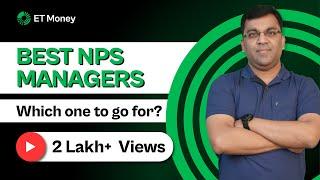 Best NPS Managers  All you need to know about NPS  ETMONEY