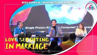 Love Sex Dating In Marriage  Keluarga Indonesia Bahagia