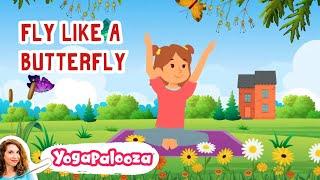 Fly Like a Butterfly-  Kids Yoga and Mindfulness with Bari Koral