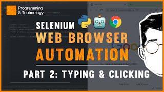 Click Buttons and Type with Selenium  Python Selenium Tutorial Part 2