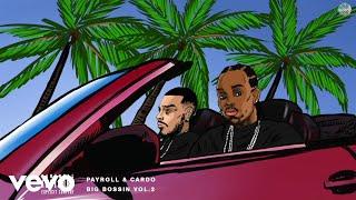 Payroll Giovanni & Cardo - Dopeman Dreams Audio ft. Jeezy