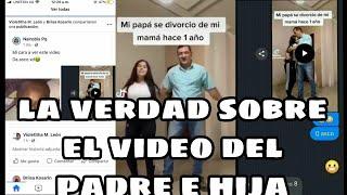 La verdad sobre el video del padre e hija