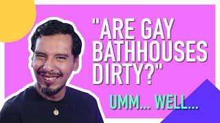 A Gay Bathhouse Employee Explains the Absolute Basics