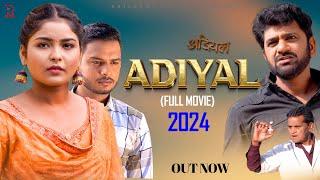 Adiyal अड़ियल  Full Movie  Uttar Kumar  Megha Choudhary  Nourang Ustaj  Ramit  New Film 2024