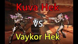 Kuva Hek Compared To Vaykor Hek - Is It Good? Warframe