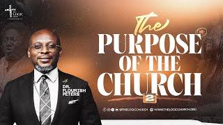 The Purpose of The Church   2nd Service  The LOGIC Church Lagos Island  15th September 2024