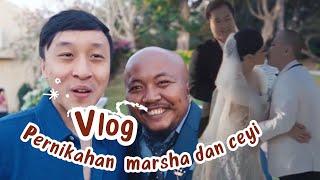 BKENT KETEMU PASCOL DI PERNIKAHAN MARSHA DAN CEYI ‼️ VLOG 