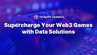 Supercharge Your Web3 Games with Data Solutions