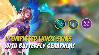  FINALLY GOT BUTTERFLY SERAPHIM AND COMPLETED MY LUNOX SKINS - MOBILE LEGENDS