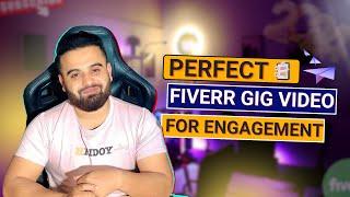 How to Create a Perfect Fiverr Gig Video  Fiverr Success Course in 2024  Part 08
