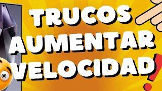 5 TRUCOS de Cómo aumentar la velocidad de tu celular Samsung S24 ULTRA S25 DUPLICA LA VELOCIDAD