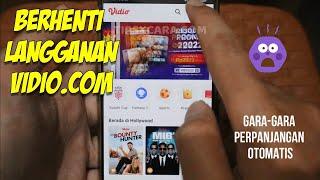 Cara Berhenti Langganan Paket Vidio.com Platinum