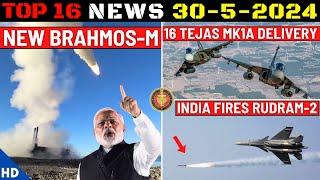 Indian Defence Updates  New Brahmos-M16 Tejas MK1A DeliveryRudram-2 Fired250 Km Tactical Missile
