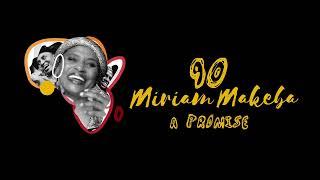 Miriam Makeba - A Promise Official Audio