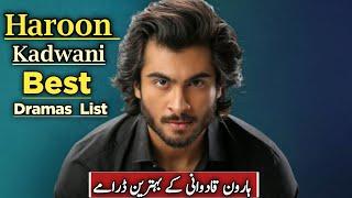 Haroon Kadwani Best Dramas List  Haroon Kadwani Top Dramas