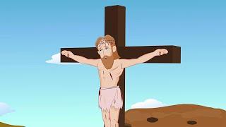 Crucifixion and Death of Jesus Christ  Animated Bible Stories 