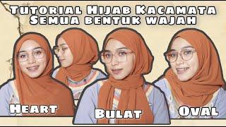 Tips & Tutorial Hijab Kacamata Sesuai Bentuk Wajah Untuk Bulat Kotak Segitiga Oval