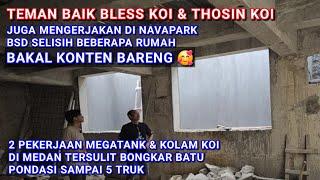 3 KONTRAKTOR KOLAM KOI MENGERJAKAN DI NAVAPARK BSD TANGERANG  BLESS KOI THOSIN & TRISNO KOI