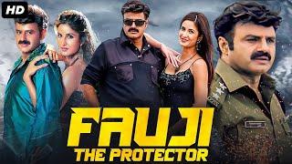 Nandamuri Balakrishnas FAUJI  The Protector - Hindi Dubbed Full Movie  Katrina Kaif  South Movie