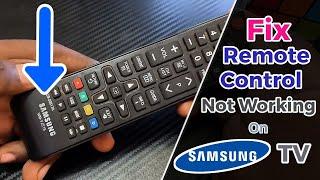 How to Fix Samsung TV Remote Not Working Power Button & All Buttons Unresponsive