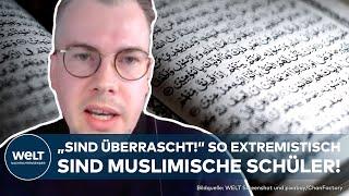 DEUTSCHLAND Sind überrascht Studie mit muslimischen Schülern zeigt extremistische Einstellungen